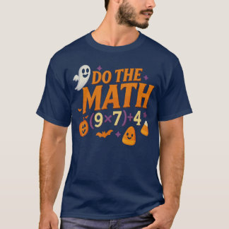 Six Seven 67 Meme Do The Math Halloween Alpha Gen  T-Shirt