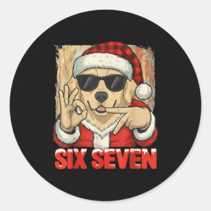 Six Seven 67 Meme Dog Funny Chistmas Men Women Boy Classic Round Sticker