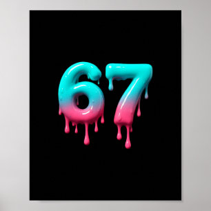 Six Seven 67 Meme For Gen Alpha Kids And Adults 6 Poster