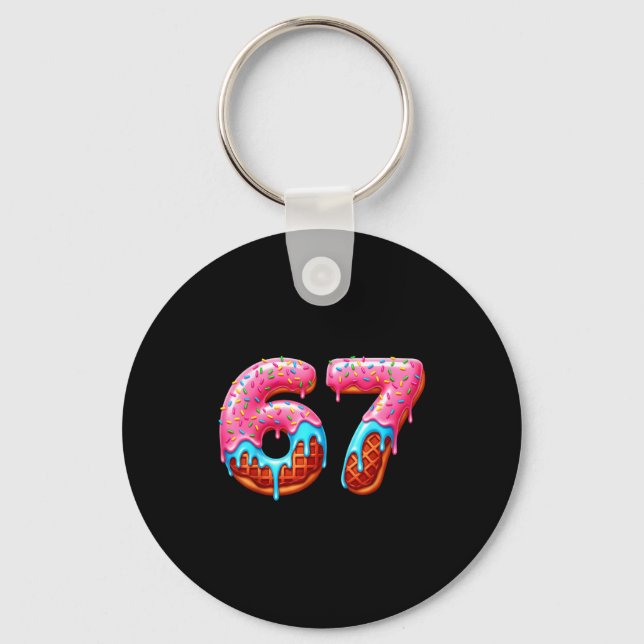 Six Seven 67 Meme Funny Donut Ice Cream Drip Numbe Key Ring (Front)