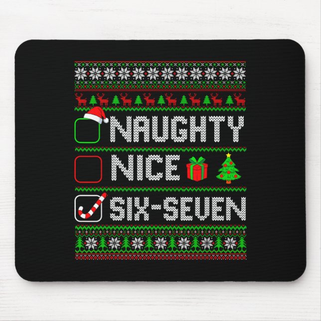 Six Seven 67 Meme Nice Naughty Christmas Pajamas M Mouse Mat (Front)