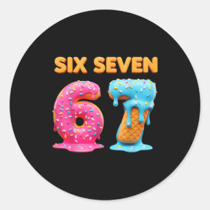 Six Seven 67 Number Meme Ice Cream Drip Gen Alpha Classic Round Sticker