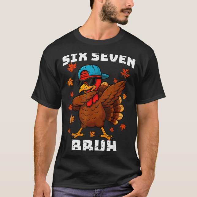 Six Seven 67 Thanksgiving Meme Funny Thankful Turk T-Shirt (Front)