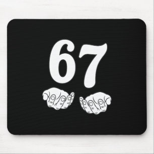 Six Seven 6 7 Funny 67 Gen Alpha Slang 6-7 Meme Sc Mouse Mat