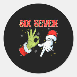 Six Seven 6 7 Gen Z Alpha Meme Slang Merry Christm Classic Round Sticker