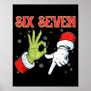 Six Seven 6 7 Gen Z Alpha Meme Slang Merry Christm Poster
