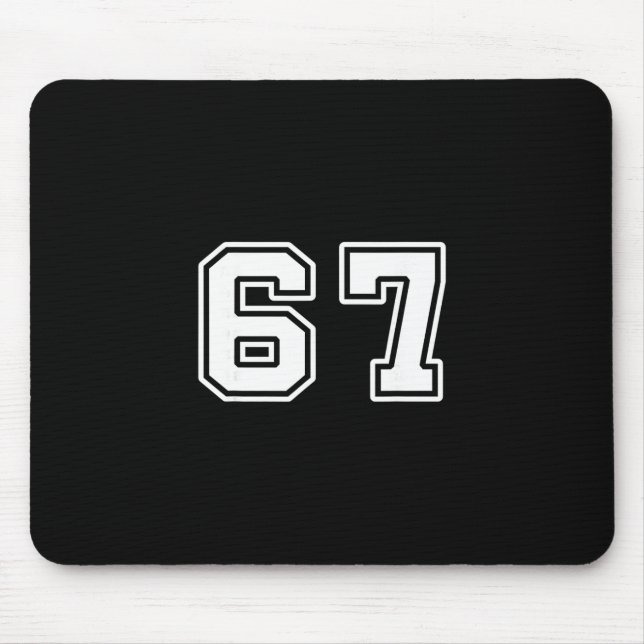 Six Seven 6 7 Meme 67  Mouse Mat (Front)