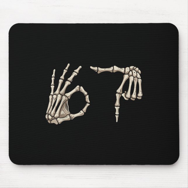 Six Seven 6 7 Meme 67 Skeleton Hand Halloween Cost Mouse Mat (Front)