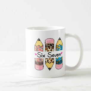 Six Seven 6 7 Meme 67 Teacher Design For Women Gir Coffee Mug