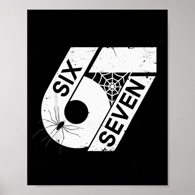 Six Seven 6 7 Meme 6 7 Halloween Costume  Poster (Front)