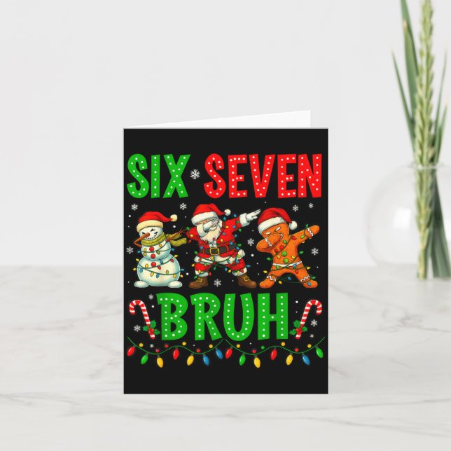 Six Seven 6 7 Meme Dabbing Santa Gingerbread Chris Card (Front)