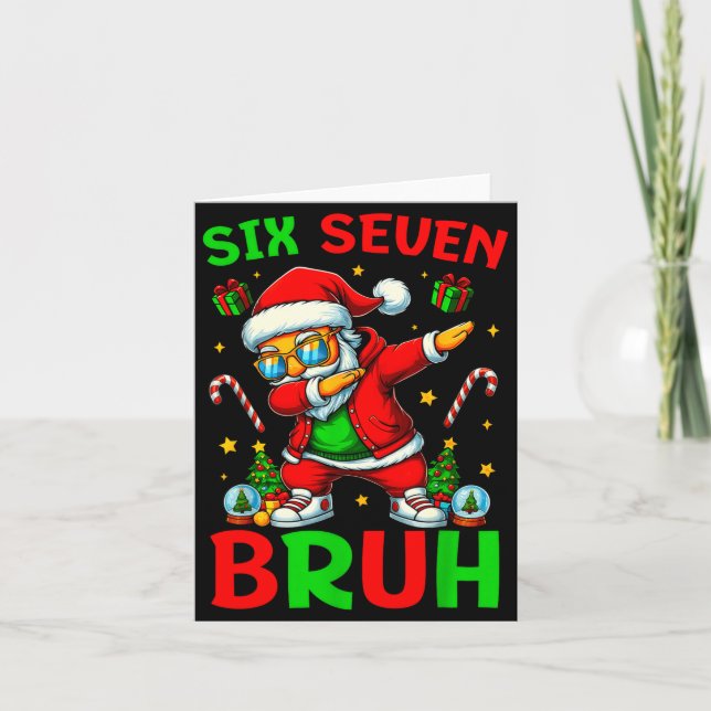 Six Seven 6 7 Meme Dabbing Santa Merry Christmas B Card (Front)