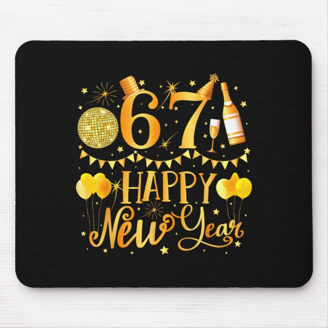 Six Seven 6 7 Meme Funny Happy New Year 67 2026  Mouse Mat (Front)