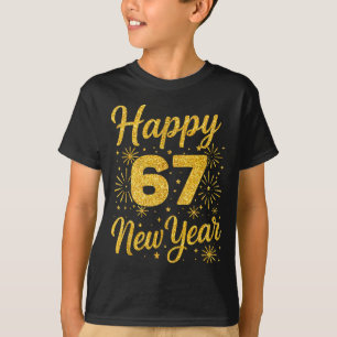 Six Seven 6 7 Meme Funny Happy New Year 67 2026 T-Shirt