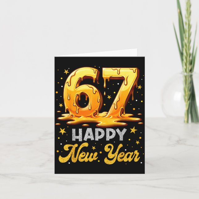Six Seven 6 7 Meme Funny Happy New Year 67 Men Wom Card (Front)