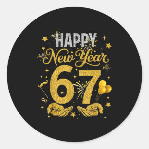 Six Seven 6 7 Meme Funny Happy New Year 67 Men Wom Classic Round Sticker