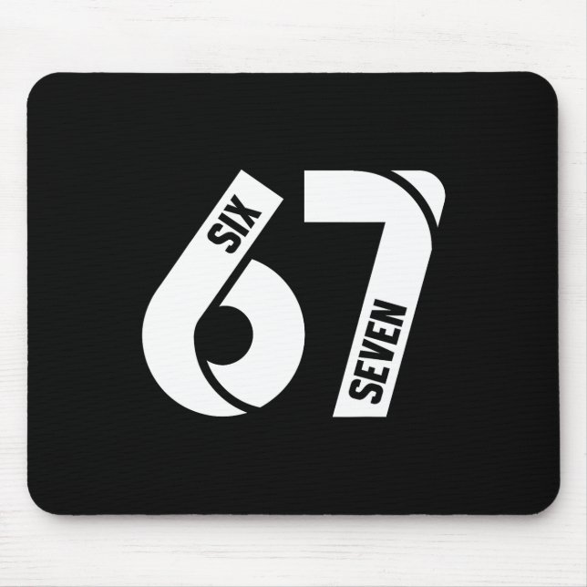 Six Seven 6 7 Meme Funny Number 67 Let's Get Sendy Mouse Mat (Front)