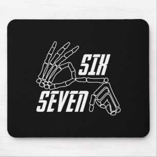 Six Seven 6 7 Meme Funny Skeleton Hands Sign Hallo Mouse Mat