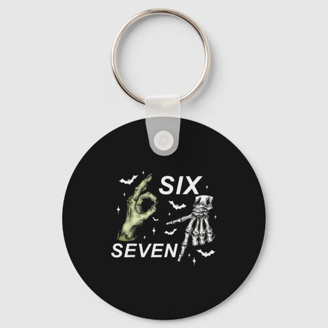Six Seven 6 7 Meme Funny Witch Skeleton Hands Hall Key Ring (Front)