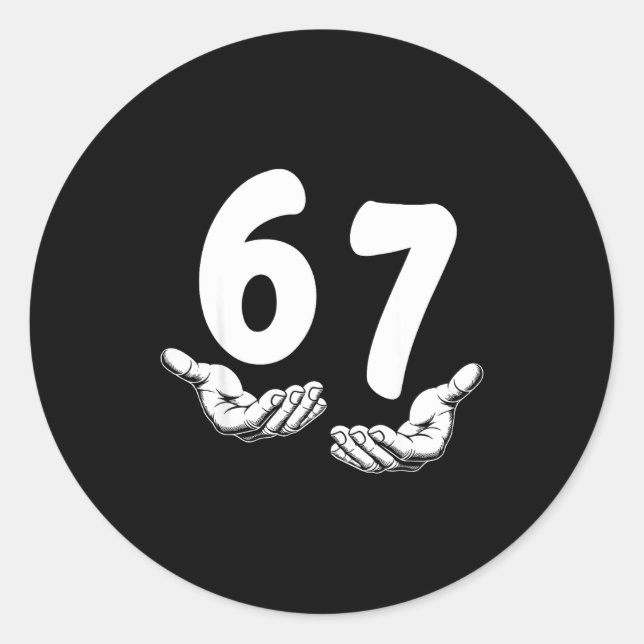 Six Seven 6 7 Meme Hands Funny Kids Teen Boys  Classic Round Sticker (Front)