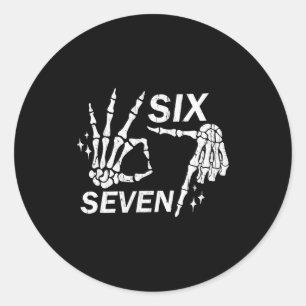 Six Seven 6 7, Skeleton Hands, Soky Skull Classic Round Sticker