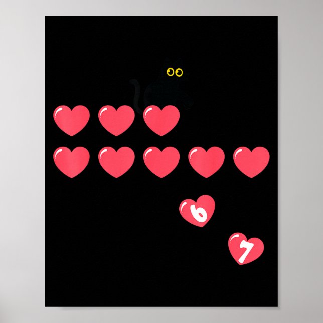 Six Seven Black Cat Knocking Off Hearts Funny 67 V Poster (Front)