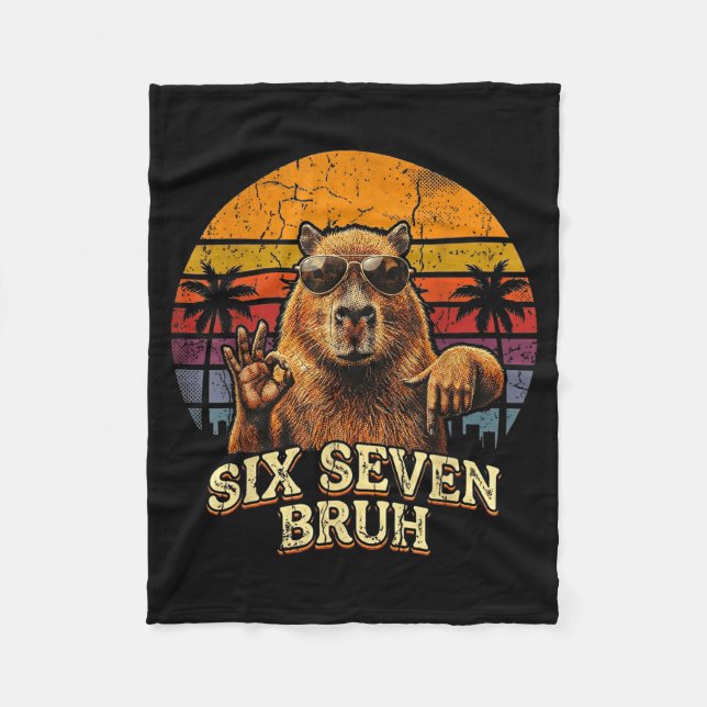 Six Seven Bruh 67 Capybara 6 7 Funny Meme Animal 6 Fleece Blanket (Front)