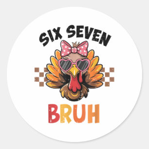 Six Seven Bruh 67 Meme Cute Kid Girl Turkey Thanks Classic Round Sticker