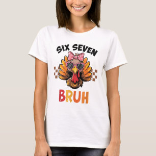 Six Seven Bruh 67 Meme Cute Kid Girl Turkey Thanks T-Shirt