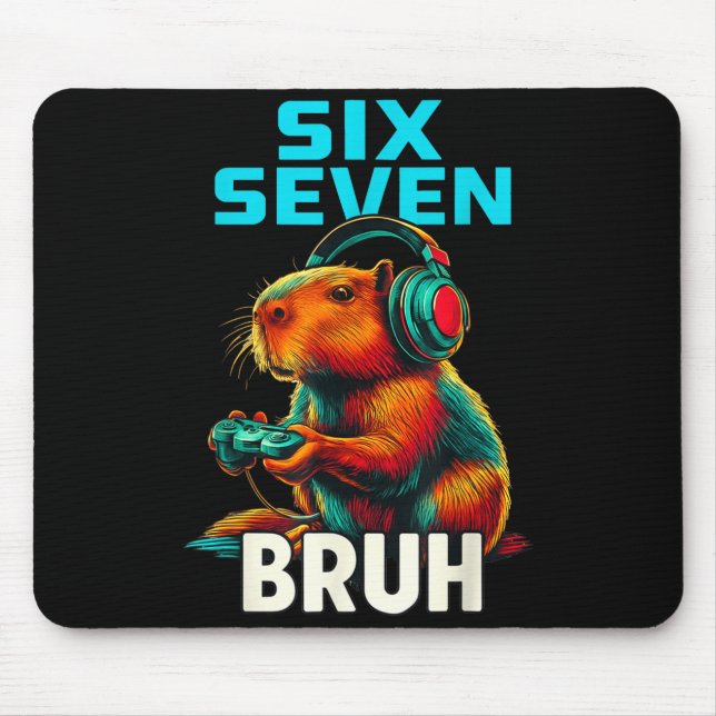 Six Seven Bruh 67 Meme Funny Capybara  Mouse Mat (Front)