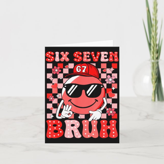 Six Seven Bruh 67 Meme Smile Face Valentines Boys  Card (Front)