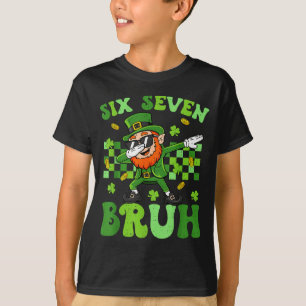Six seven bruh 67 st patricks day boys kids dab T-Shirt