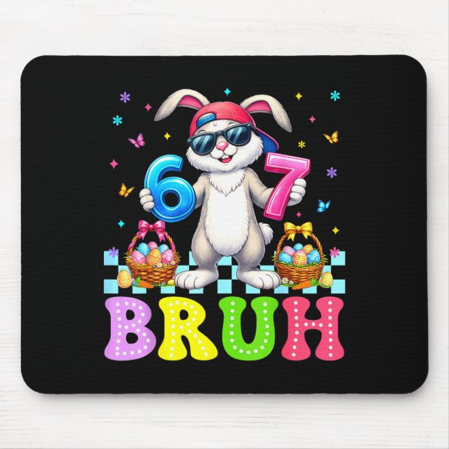 Six Seven Bruh 6 7 Meme Happy Easter Day Funny Bun Mouse Mat (Front)