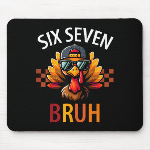 Six Seven Bruh 6 7 Meme Turkey Thanksgiving Boy Gi Mouse Mat