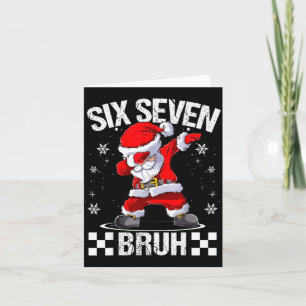 Six Seven Bruh 6-7 Meme Xmas Matching Pjs Christma Card