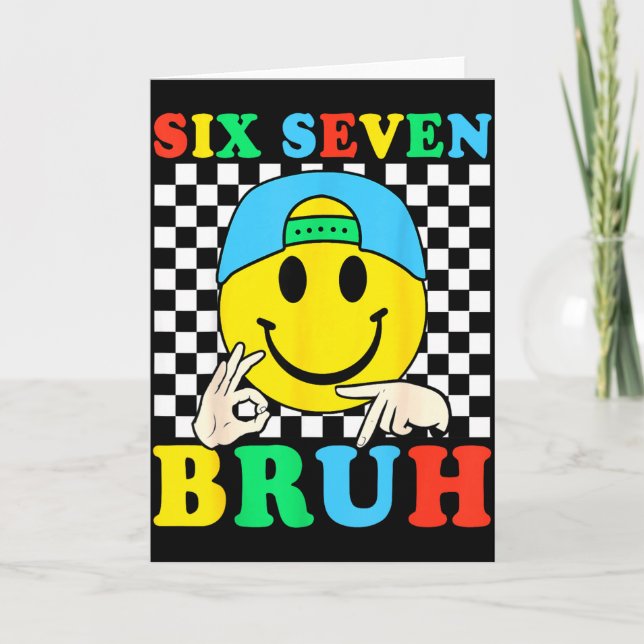 Six Seven Bruh Boys 67 Meme Gen Alpha Slang 6 7 Ki Card (Front)