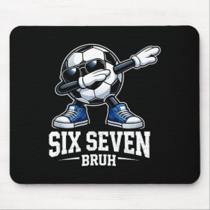 Six Seven Bruh Brainrot Gen Alpha Dabbing Soccer B Mouse Mat