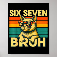Six Seven Bruh Cat Retro Vintage Funny 67 Meme For