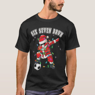 Six Seven Bruh Christmas Soccer Santa Dabbing Funn T-Shirt