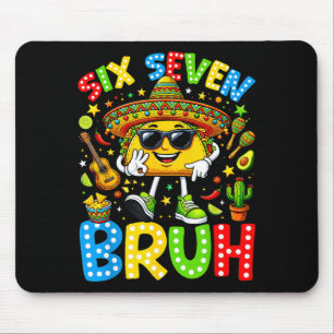 Six seven bruh cinco de mayo 67 meme taco mouse mat