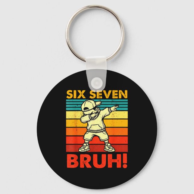 Six Seven Bruh Dabbing Boy Funny 67 Meme Gen Alpha Key Ring (Front)