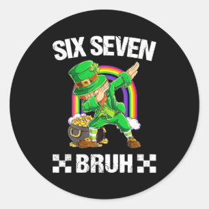 Six Seven Bruh Dabbing Leprechaun St Patricks Day  Classic Round Sticker