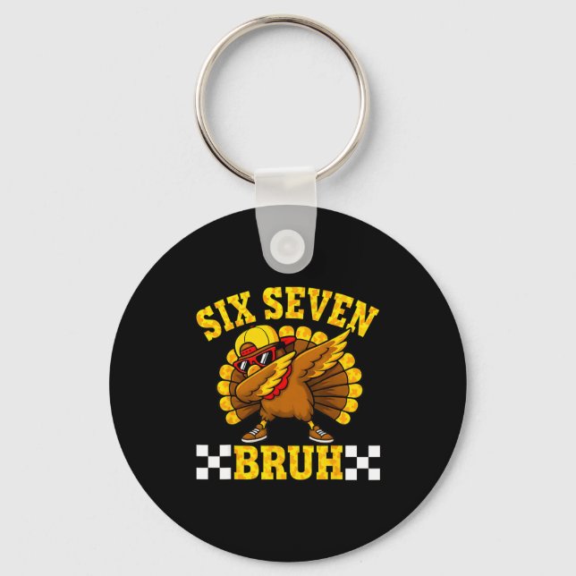 Six Seven Bruh Dabbing Turkey Thanksgiving 67 Meme Key Ring (Front)