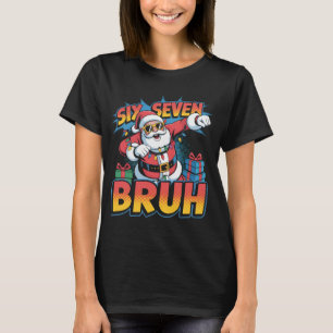 Six Seven Bruh Funny Christmas Shirt Cool Pop Ar