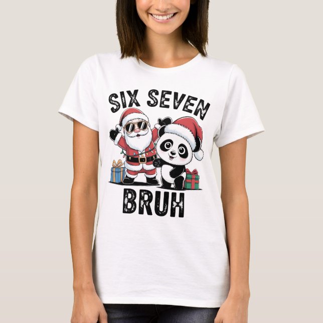 Six Seven Bruh Funny Christmas Shirt | Cool Santa  (Front)