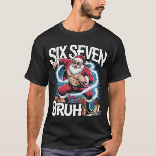Six Seven Bruh Funny Christmas Shirt   Ripped Musc