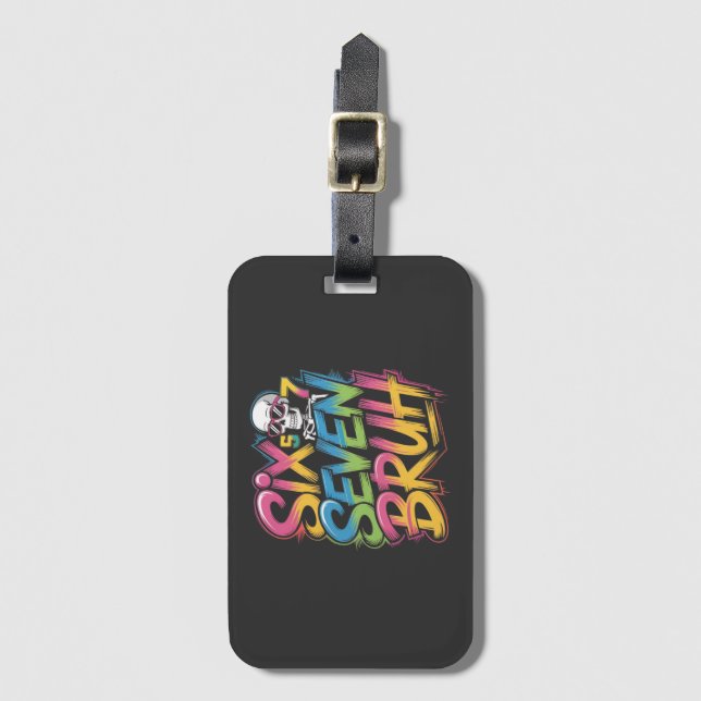 six seven bruh luggage tag (Front Vertical)