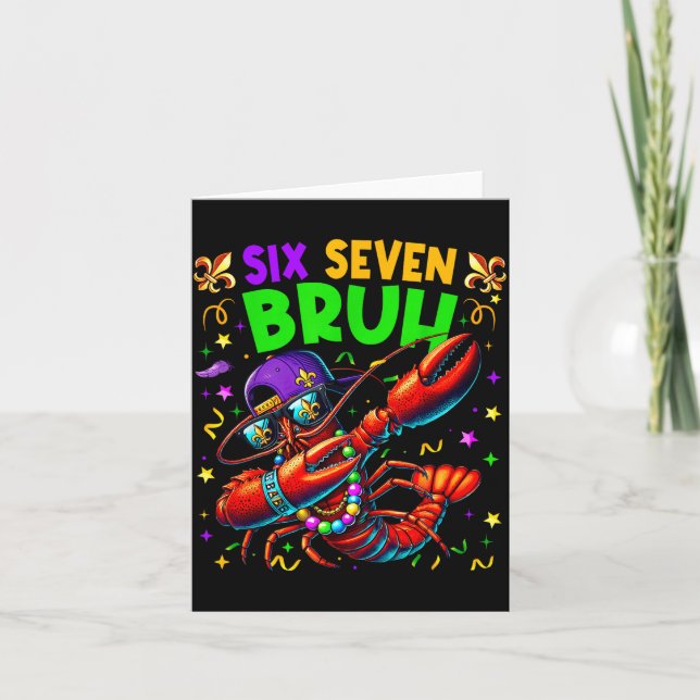 Six Seven Bruh Mardi Gras Dabbing Crawfish Men Wom Card (Front)