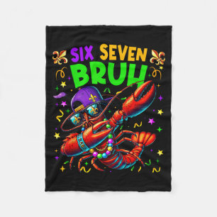 Six Seven Bruh Mardi Gras Dabbing Crawfish Men Wom Fleece Blanket