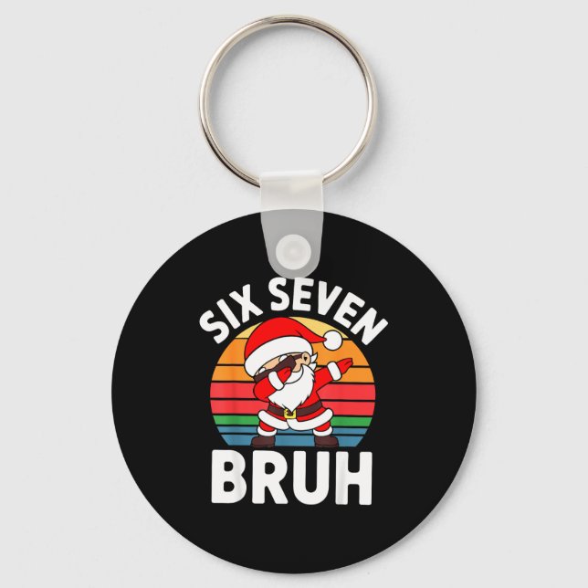 Six Seven Bruh Santa Dabbing Christmas  Key Ring (Front)